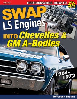 Swap LS Engines into Chevelles & GM A-Bodies 1964–1972